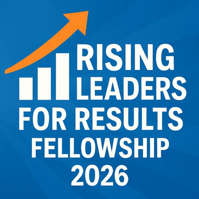 Rising Leaders for Results Fellowship 2026
