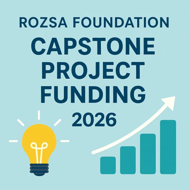 Rozsa Foundation Capstone Project Funding 2026