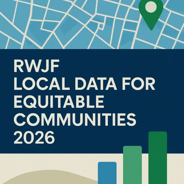 RWJF Local Data for Equitable Communities 2026