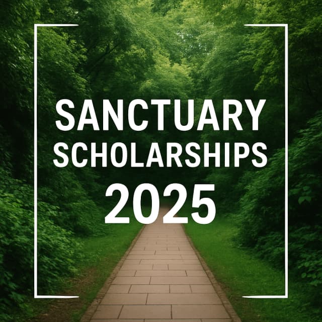Sanctuary Scholarships 2025