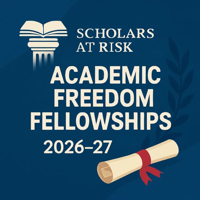 Scholars at Risk Academic Freedom Fellowships 2026–27