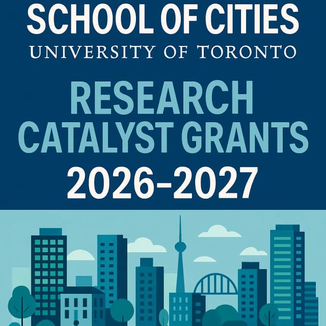 School of Cities University of Toronto Research Catalyst Grants 2026-2027