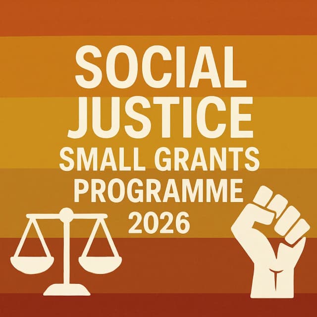 Social Justice Small Grants Programme 2026