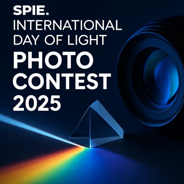 SPIE International Day of Light Photo Contest 2025