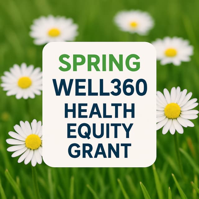 Spring Well360 Health Equity Grant