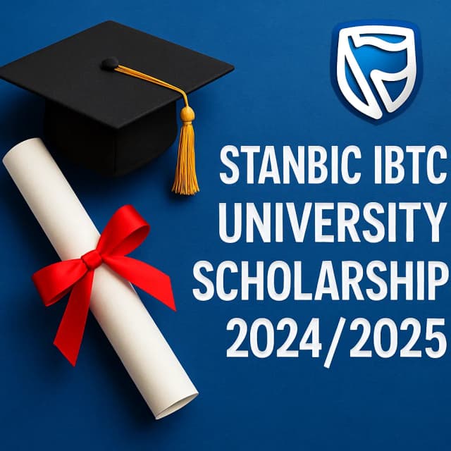 Stanbic IBTC University Scholarship 2024/2025