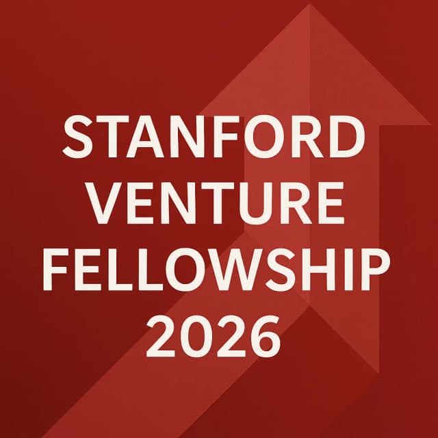 Stanford Venture Fellowship 2026