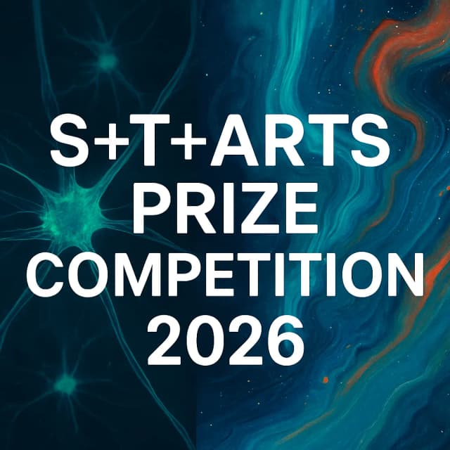 S+T+ARTS Prize Competition 2026