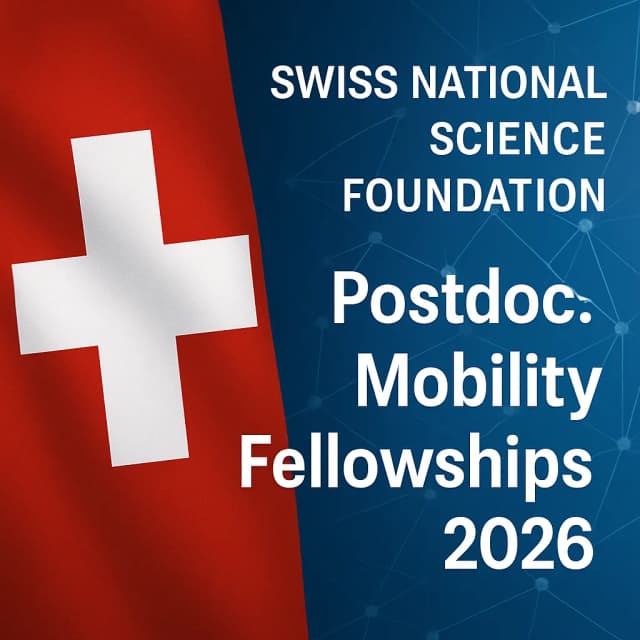 Swiss National Science Foundation Postdoc.Mobility Fellowships 2026