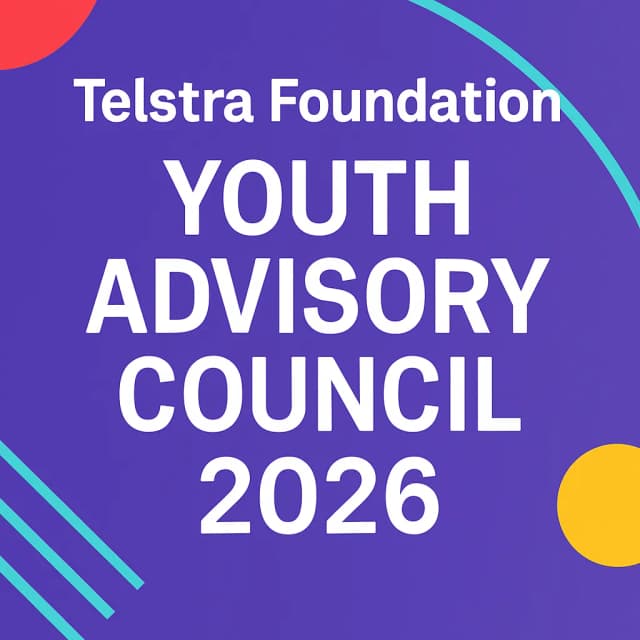 Telstra Foundation Youth Advisory Council 2026