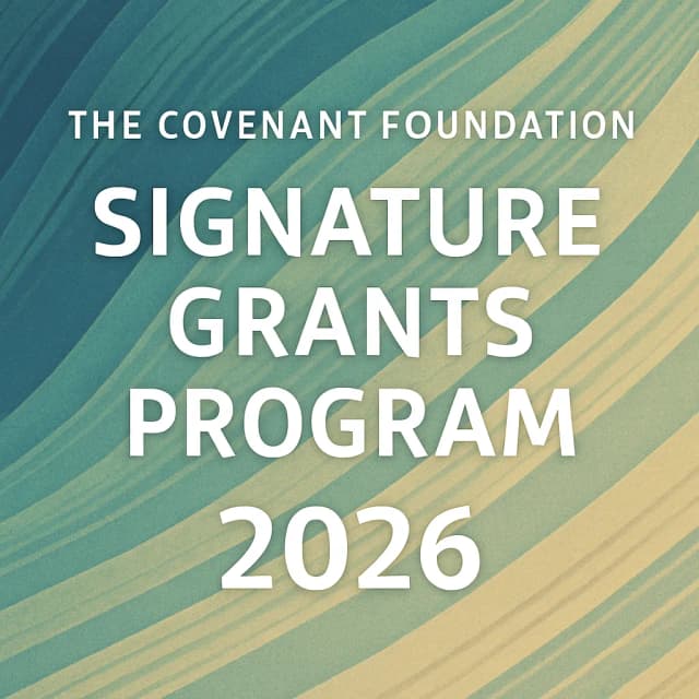The Covenant Foundation Signature Grants Program 2026