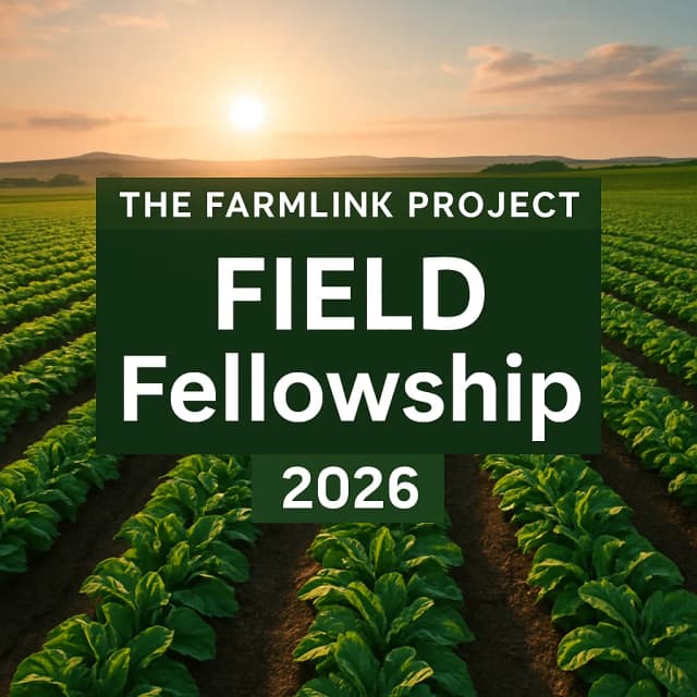 The Farmlink Project FIELD Fellowship 2026