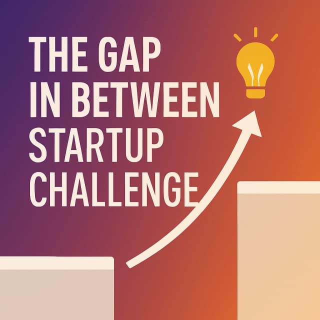 The Gap in Between Startup Challenge