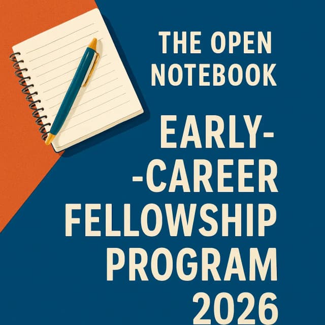 The Open Notebook-Early-Career Fellowship Program 2026