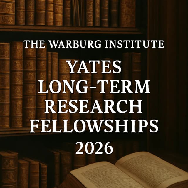 The Warburg Institute Yates Long-Term Research Fellowships 2026