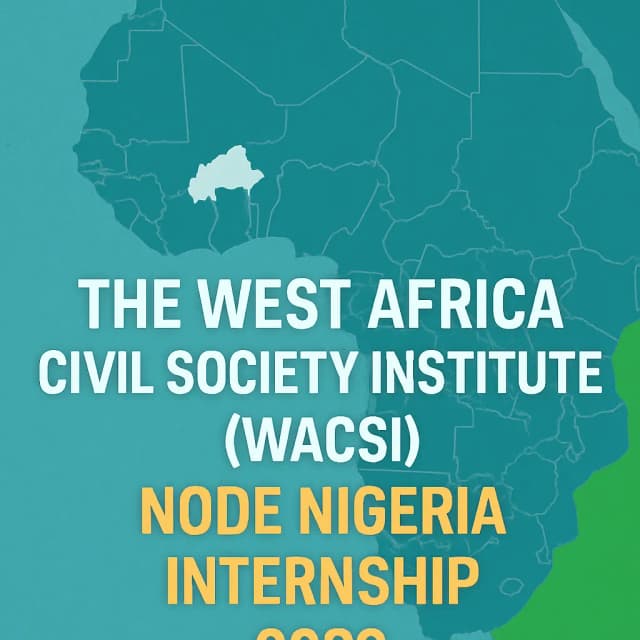 The West Africa Civil Society Institute (WACSI) Node Nigeria Internship 2026