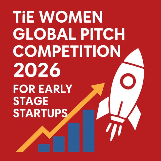 TiE Women Global Pitch Competition 2026 for Early Stage Startups