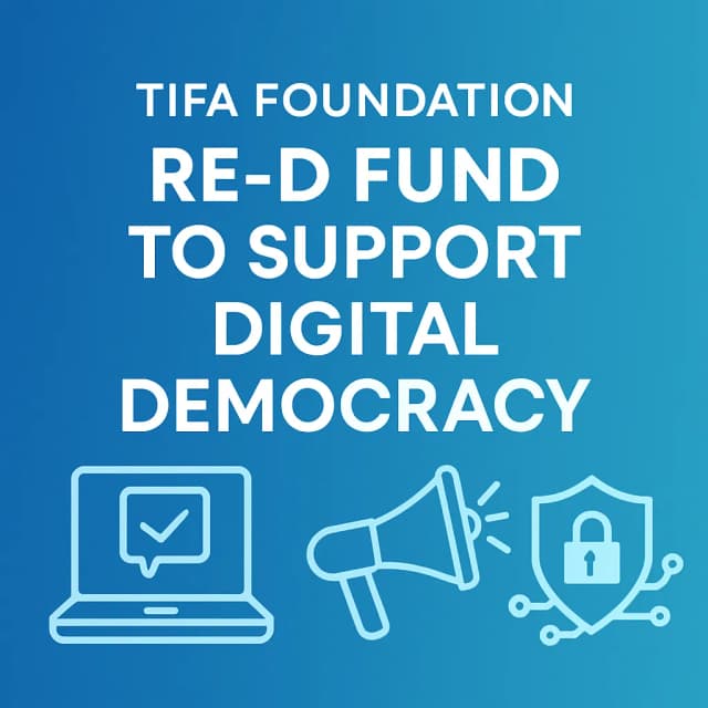 Tifa Foundation - Re-D Fund to support Digital Democracy
