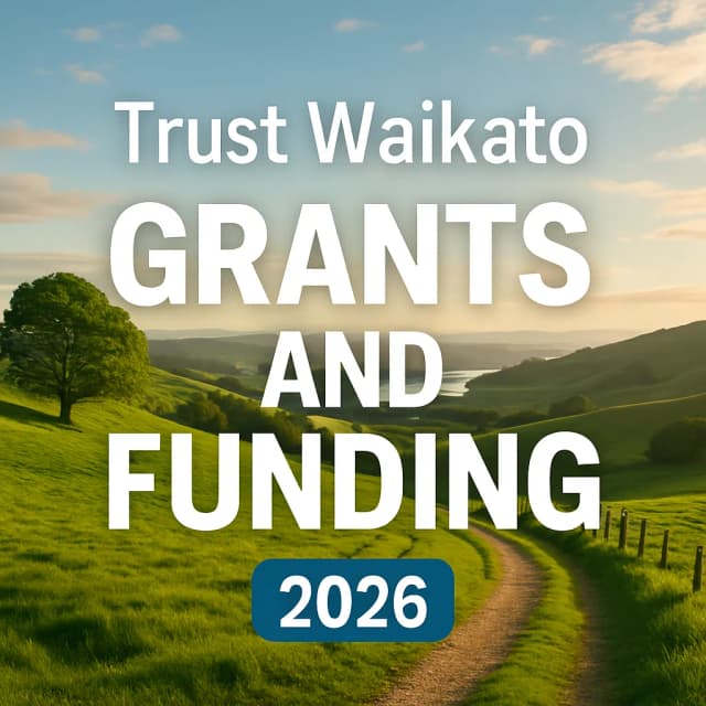 Trust Waikato Grants and Funding 2026