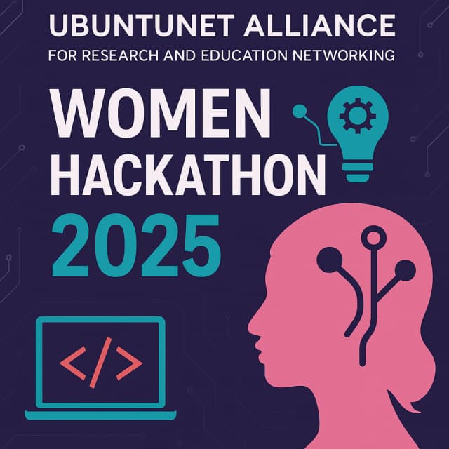 UbuntuNet Alliance for Research and Education Networking Women Hackathon 2025