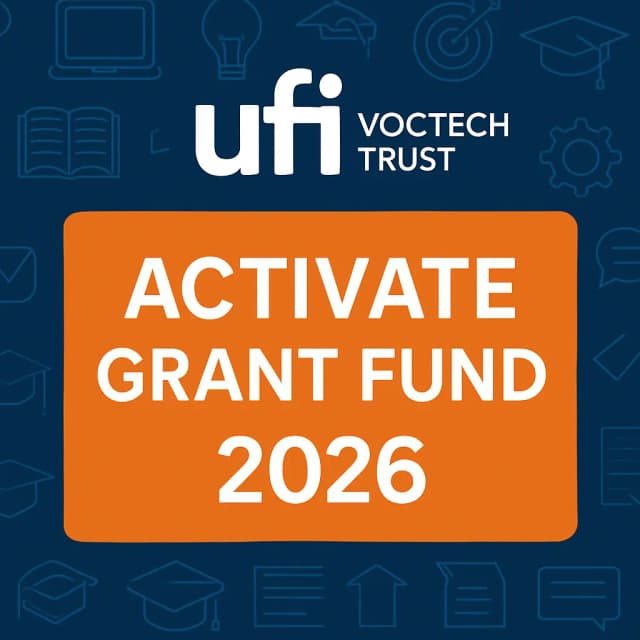 Ufi VocTech Trust Activate Grant Fund 2026
