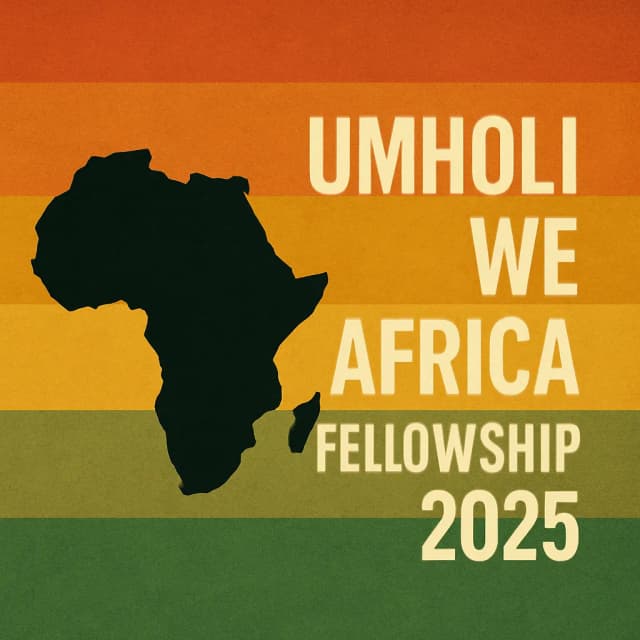 Umholi we Africa Fellowship 2025