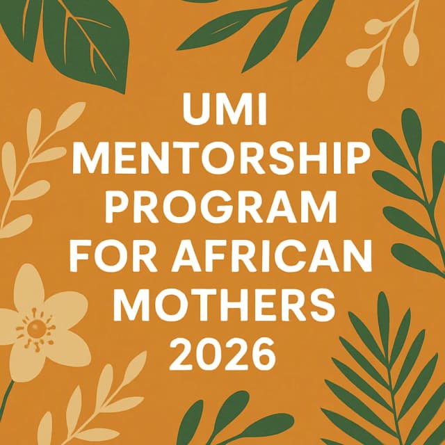 Umi Mentorship Program for African Mothers 2026