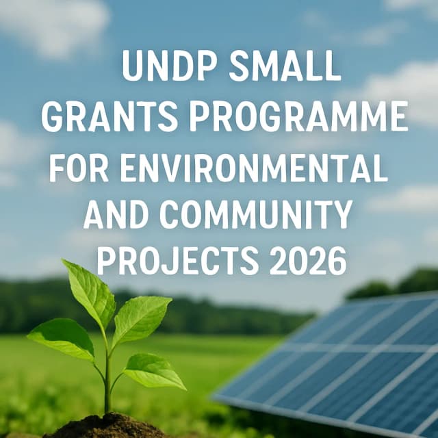 UNDP Small Grants Programme for Environmental and Community Projects 2026