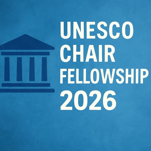 UNESCO Chair Fellowship 2026