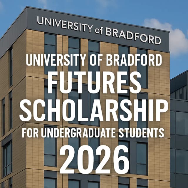 University of Bradford Futures Scholarship for Undergraduate Students 2026