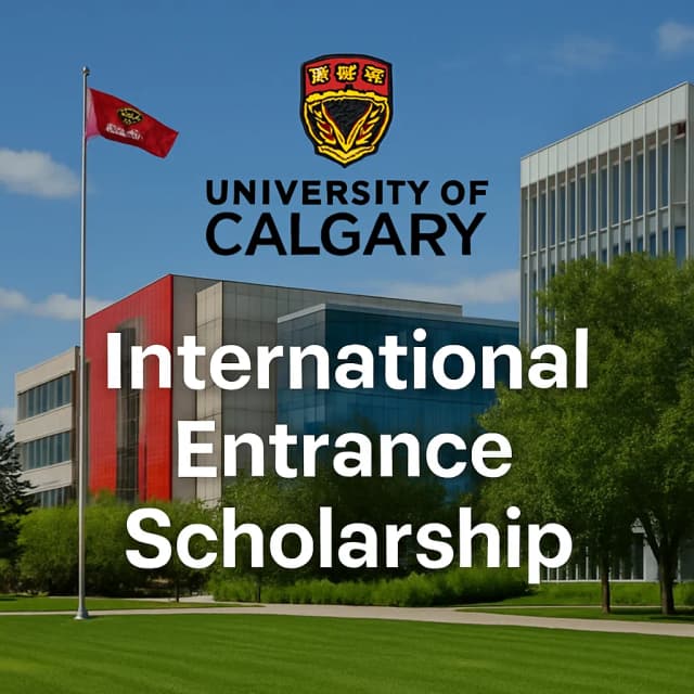 University of Calgary International Entrance Scholarship