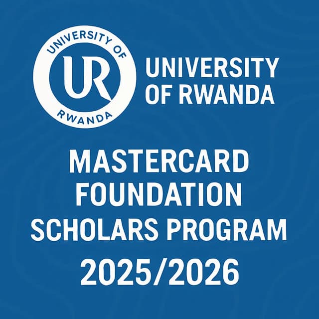 University of Rwanda Mastercard Foundation Scholars Program 2025/2026