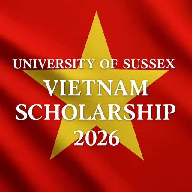 University of Sussex Vietnam Scholarship 2026