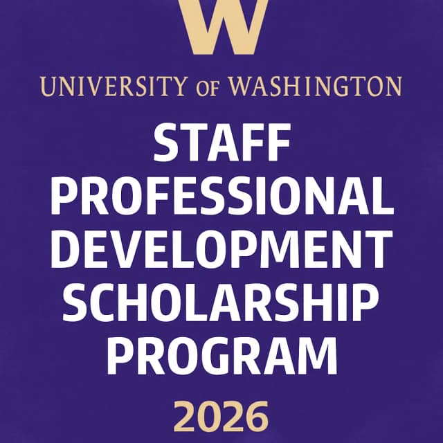 University of Washington Staff Professional Development Scholarship Program 2026