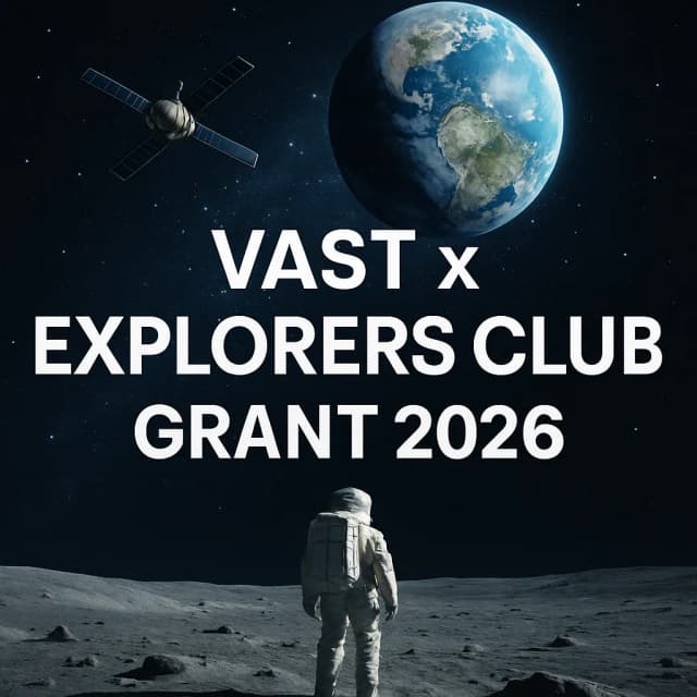 Vast x Explorers Club Grant 2026