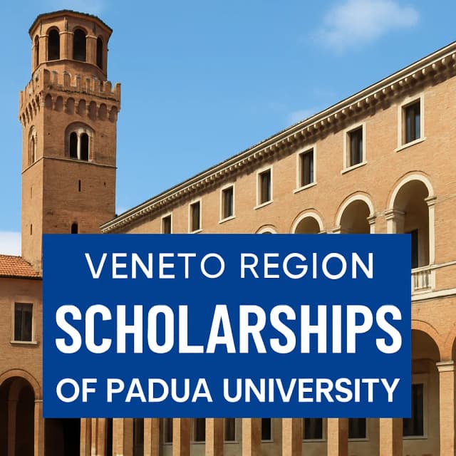 Veneto Region Scholarships of Padua University