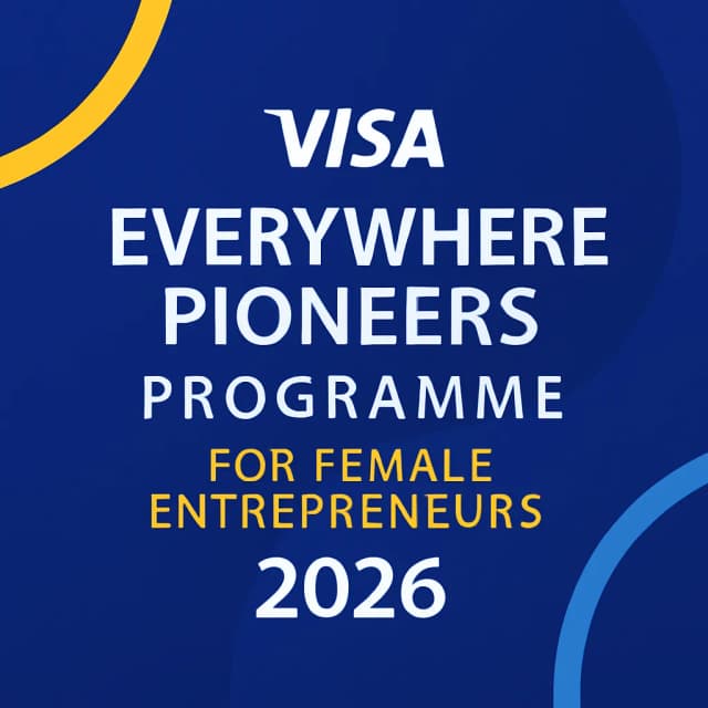 Visa Everywhere Pioneers Programme for Female Entrepreneurs 2026