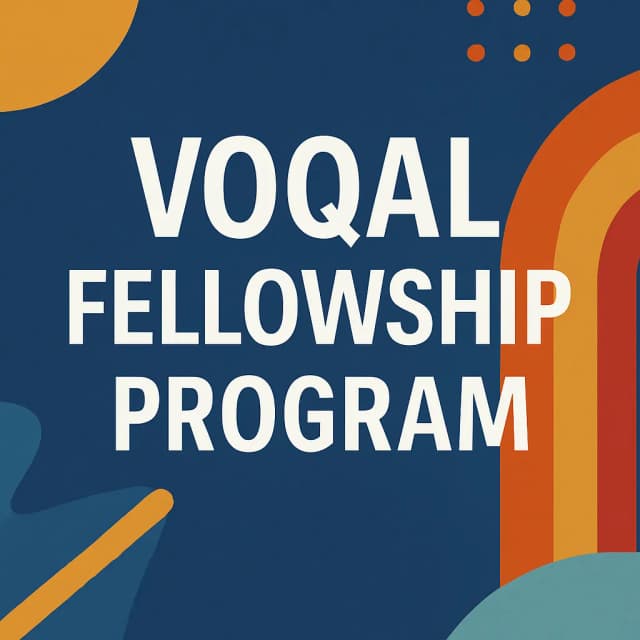 Voqal Fellowship Program
