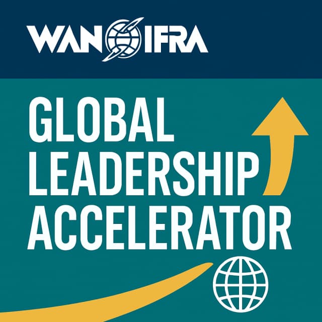 WAN-IFRA Global Leadership Accelerator