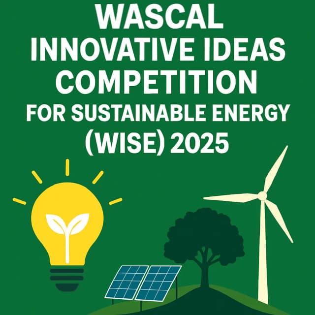 WASCAL Innovative Ideas Competition for Sustainable Energy (WISE) 2025