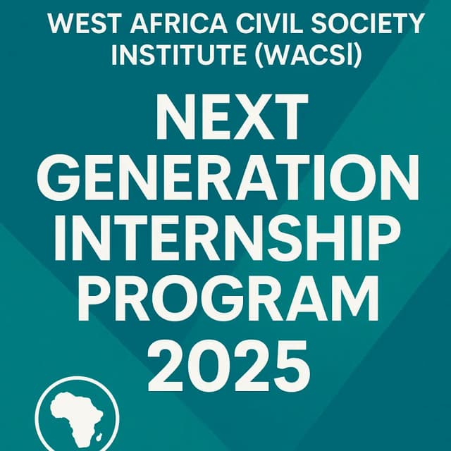West Africa Civil Society Institute (WACSI) Next Generation Internship Program 2025