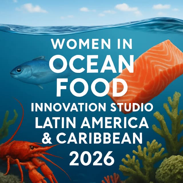 Women in Ocean Food Innovation Studio Latin America & Caribbean 2026
