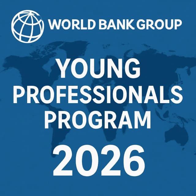 World Bank Group Young Professionals Program 2026