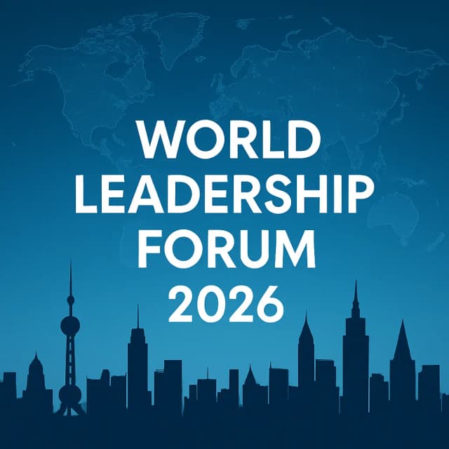 World Leadership Forum 2026