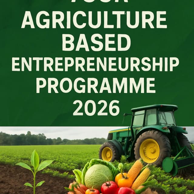YOCH Agriculture Based Entrepreneurship Programme 2026