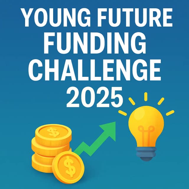 Young Future Funding Challenge 2025