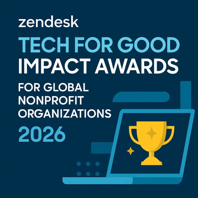 Zendesk Tech for Good Impact Awards for Global Nonprofit Organizations 2026